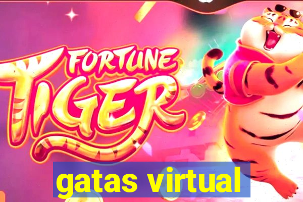 gatas virtual